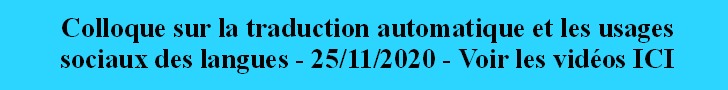 Colloque sur la traduction automatique et les usages sociaux des langues - 25 novmebre 2020